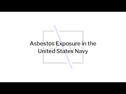 Asbestos Exposure In The United States Navy