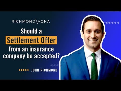 John explains if a settlement offer from an insurance company be accepted